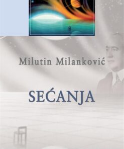 Сећања Милутин Миланковић